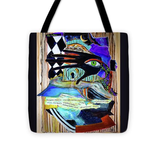 Nothing Is Hidden - Tote Bag